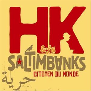 Album Citoyen du monde HK & les saltimbanks