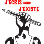 J’écris donc j’existe (roman)