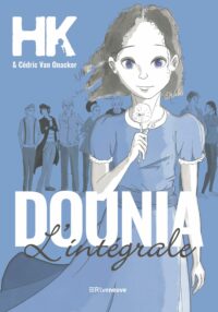 Dounia, l’intégrale (BD, tomes 1 et 2)