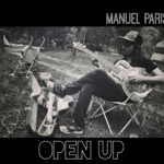 Open Up – Manuel Paris (CD)